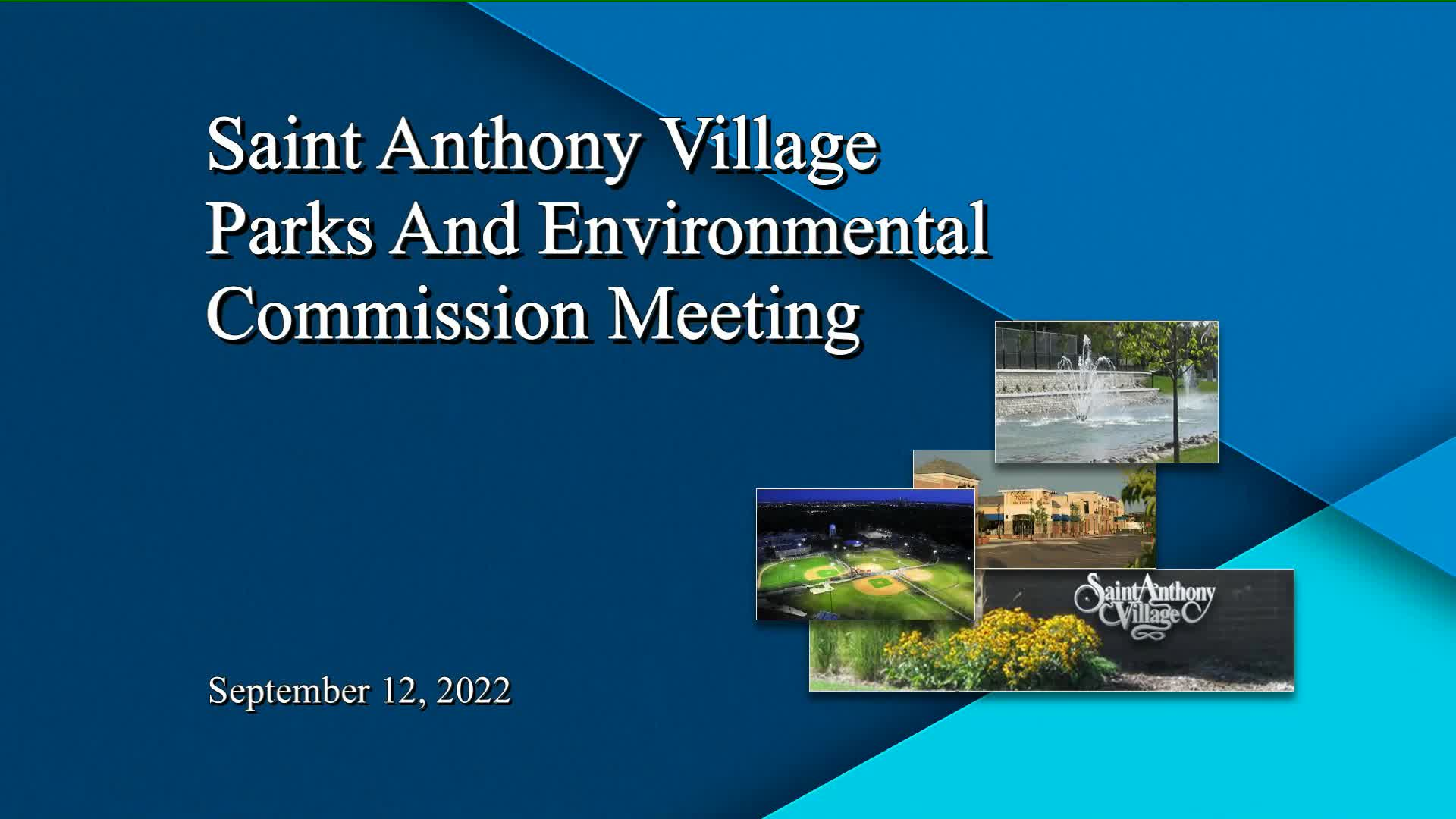 St. Anthony Parks and Environment Commission Meeting 9-12-22