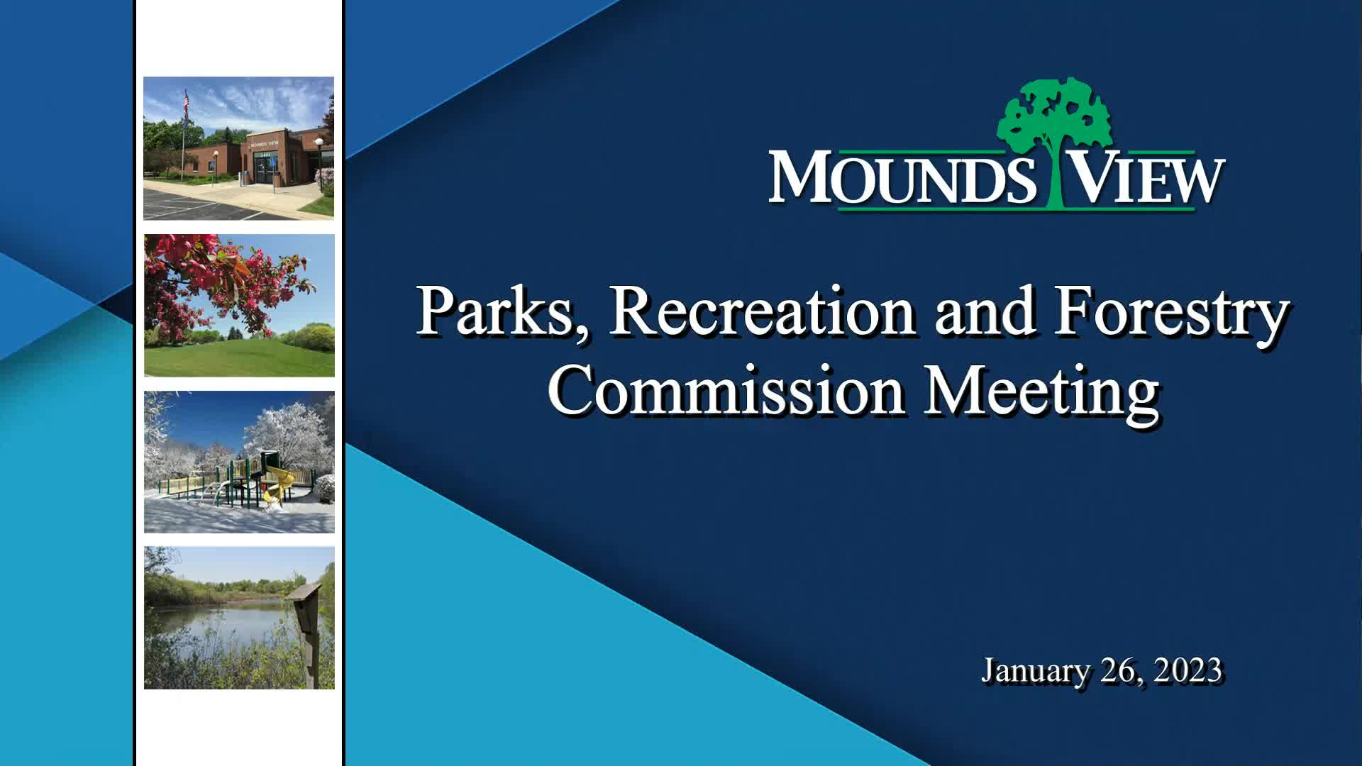 Mounds View Parks, Recreation and Forestry Commission Meeting 1-26-23