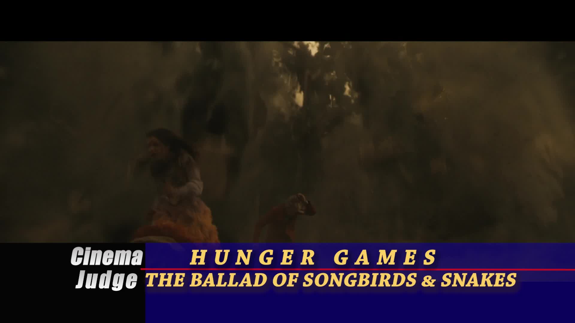 Thumbnail image for Cinema Judge - The Hunger Games Ballad of Birds and Snakes