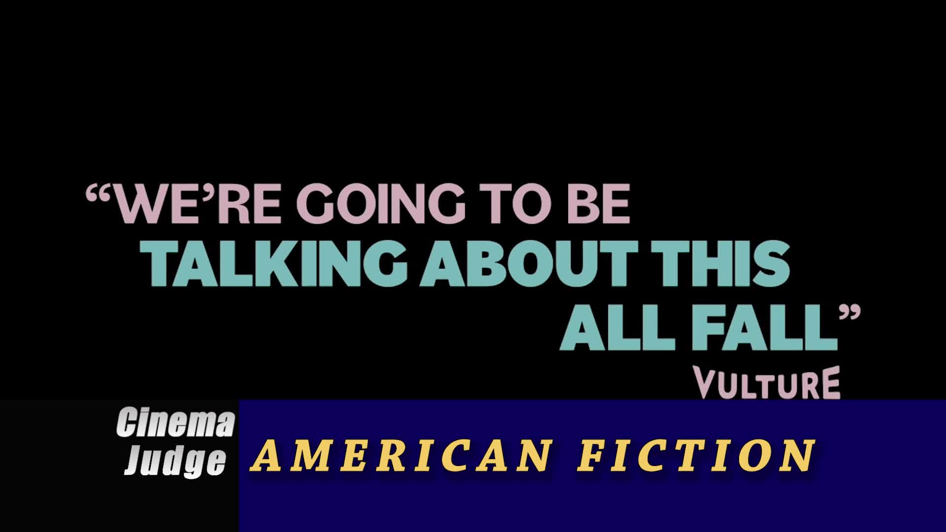 Thumbnail image for Cinema Judge - American Fiction