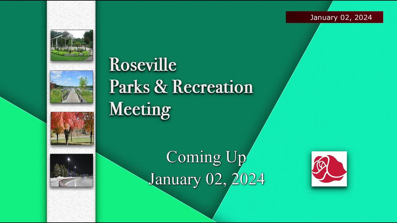 Thumbnail image for Roseville Parks and Recreation Meeting 1-2-24