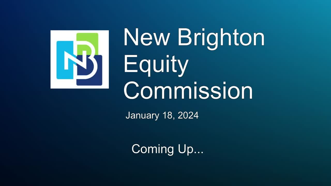 Thumbnail image for New Brighton Equity Commission Meeting 1-18-24