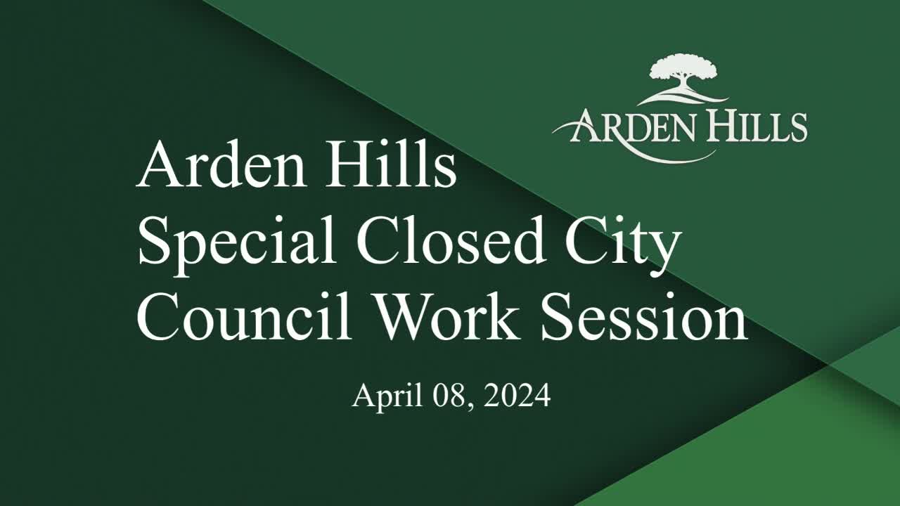 Thumbnail image for Arden Hills City Council Work Session 4-8-24