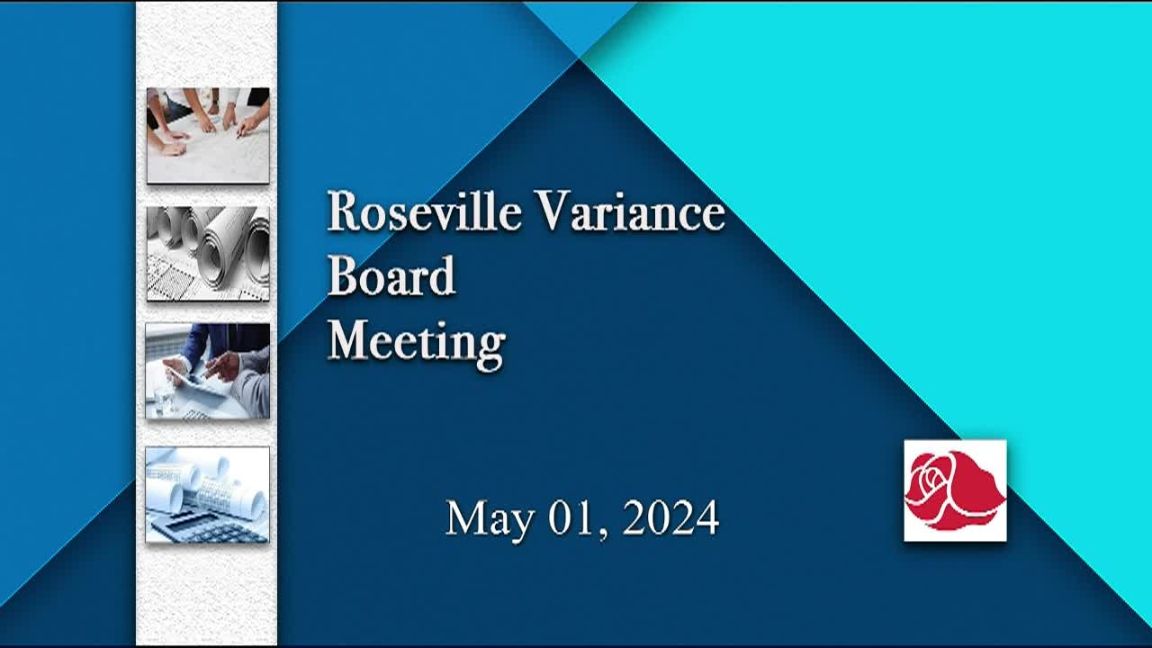 Thumbnail image for Roseville Variance Commission Meeting 5-1-24