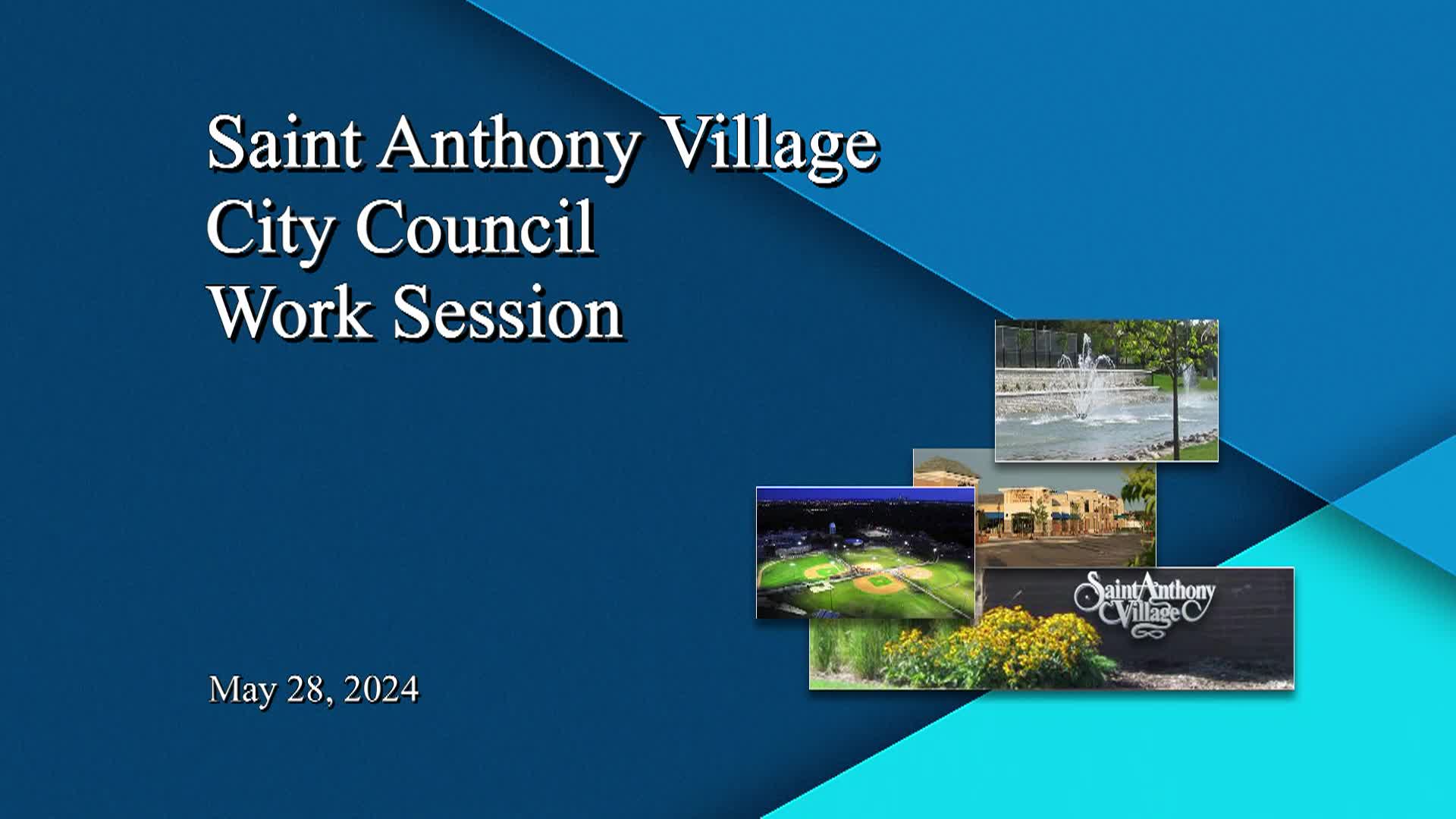 Thumbnail image for St. Anthony City Council Work Session 5-28-24