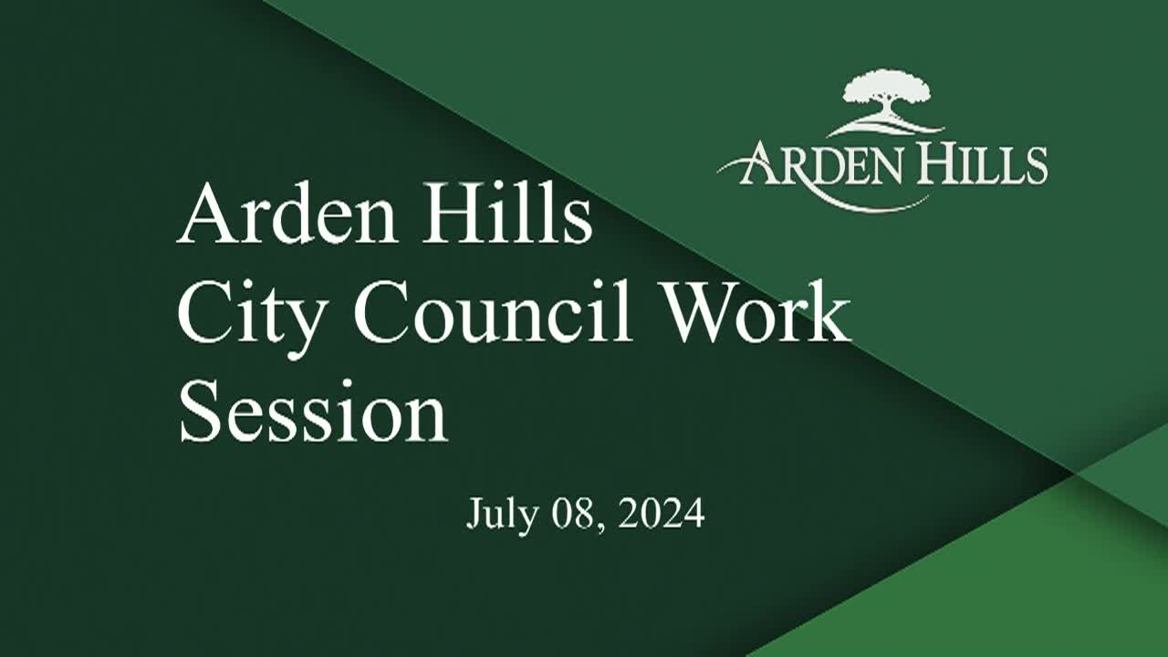 Thumbnail image for Arden Hills City Council Work Session 7-8-24