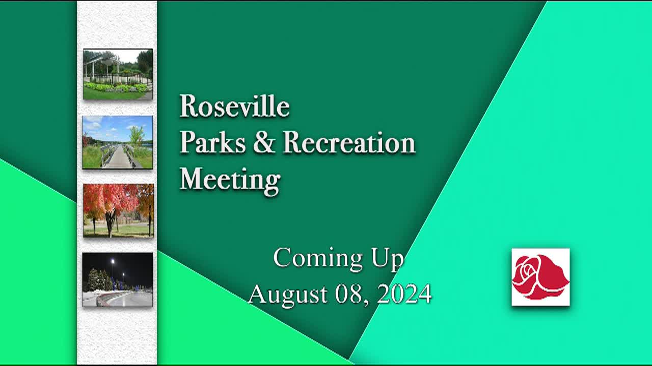 Thumbnail image for Roseville Parks and Recreation Commission Meeting 8-8-24