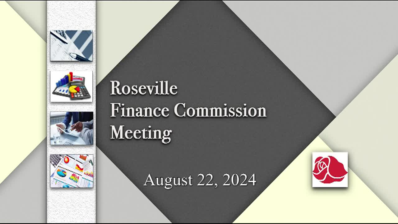 Thumbnail image for Roseville Finance Commission Meeting 8-22-24