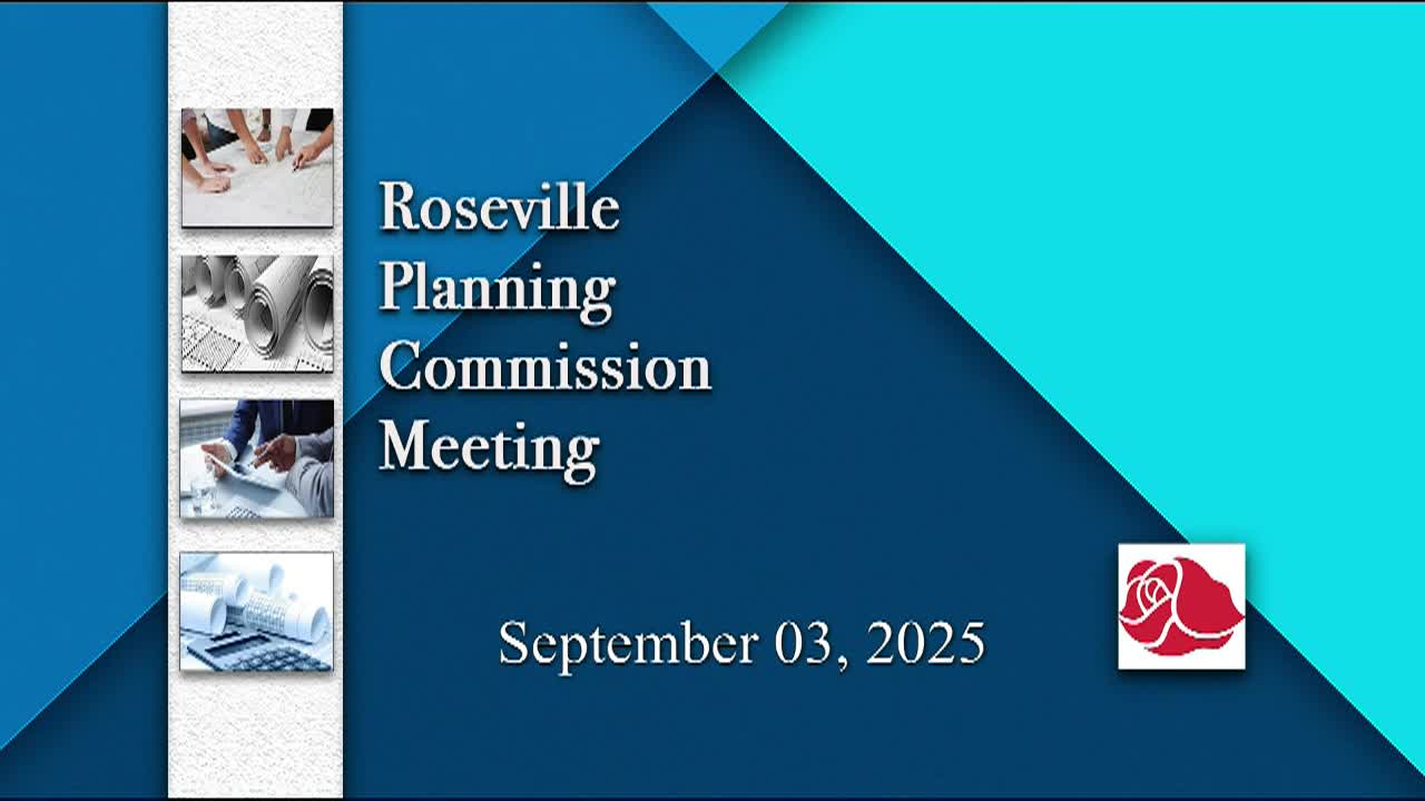 Roseville Planning Commission Meeting 9-3-25