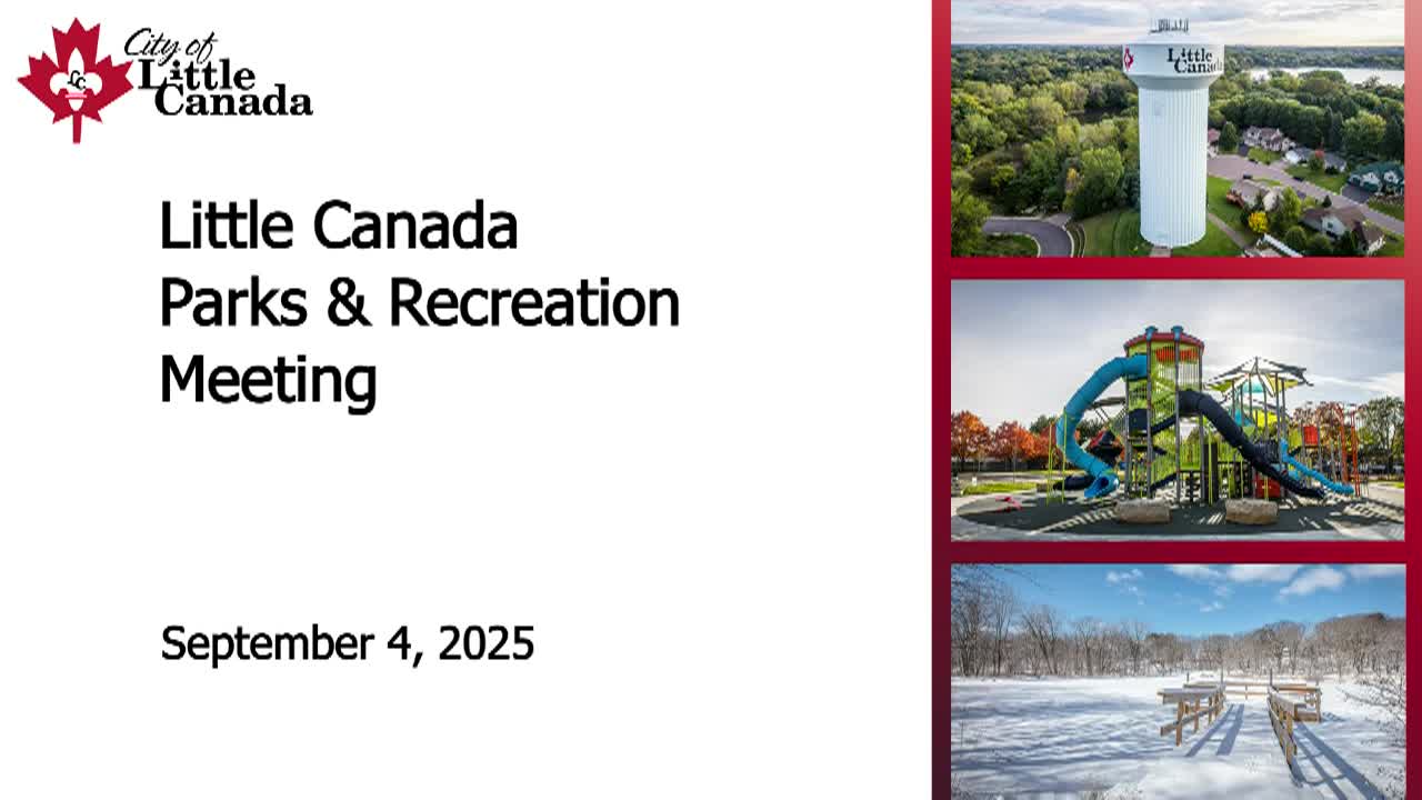 Little Canada Parks and Recreation Commission Meeting 9-4-25