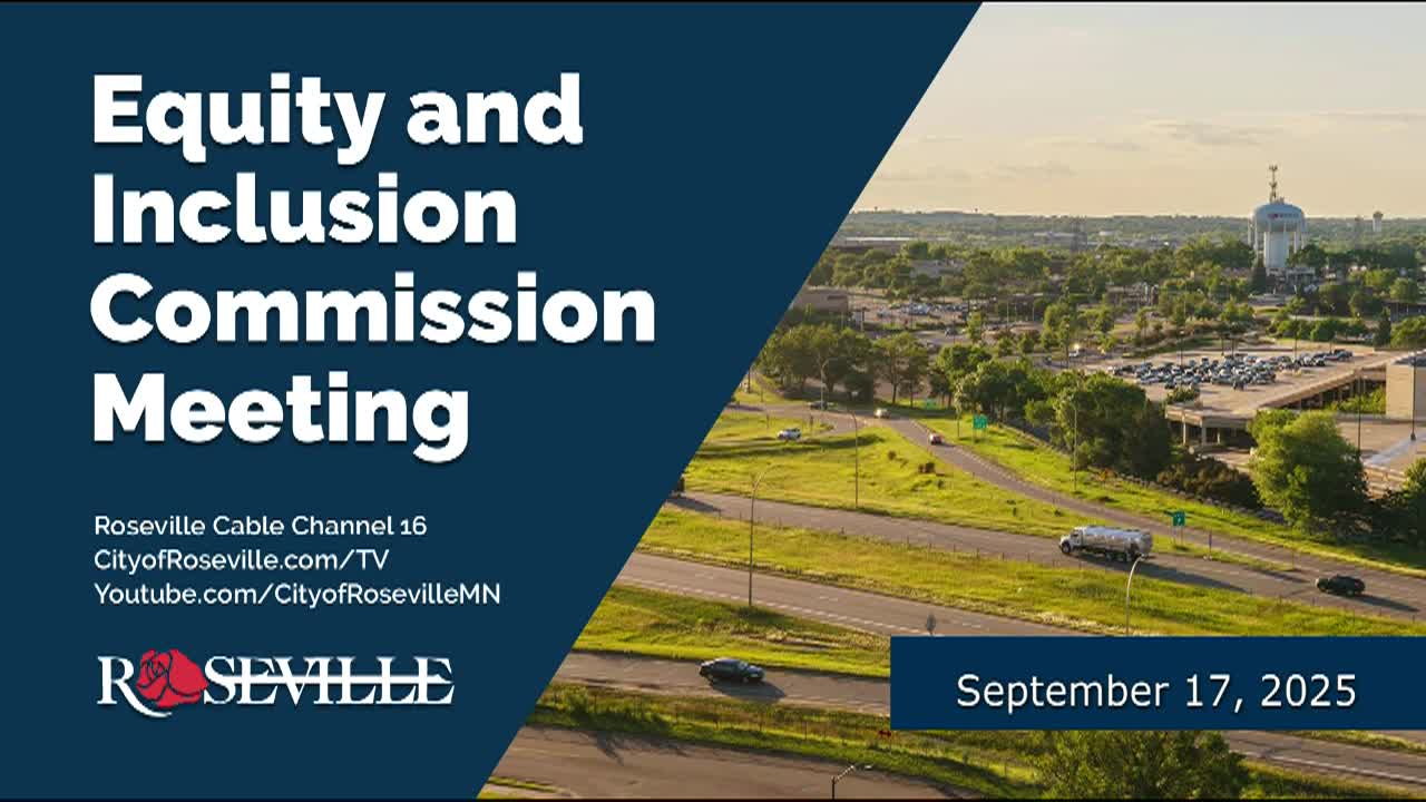 Roseville Equity and Inclusion Commission Meeting 9-17-25