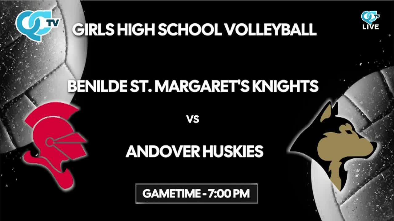 LIVE High School Girls Volleyball Benilde St. Margaret vs Andover 9-22-25