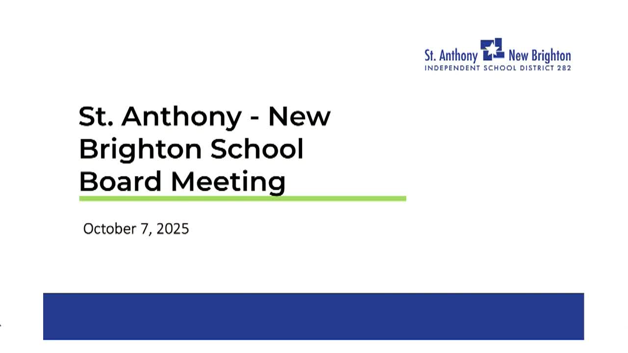 LIVE St. Anthony/New Brighton District 282 School Board Meeting 10-7-25