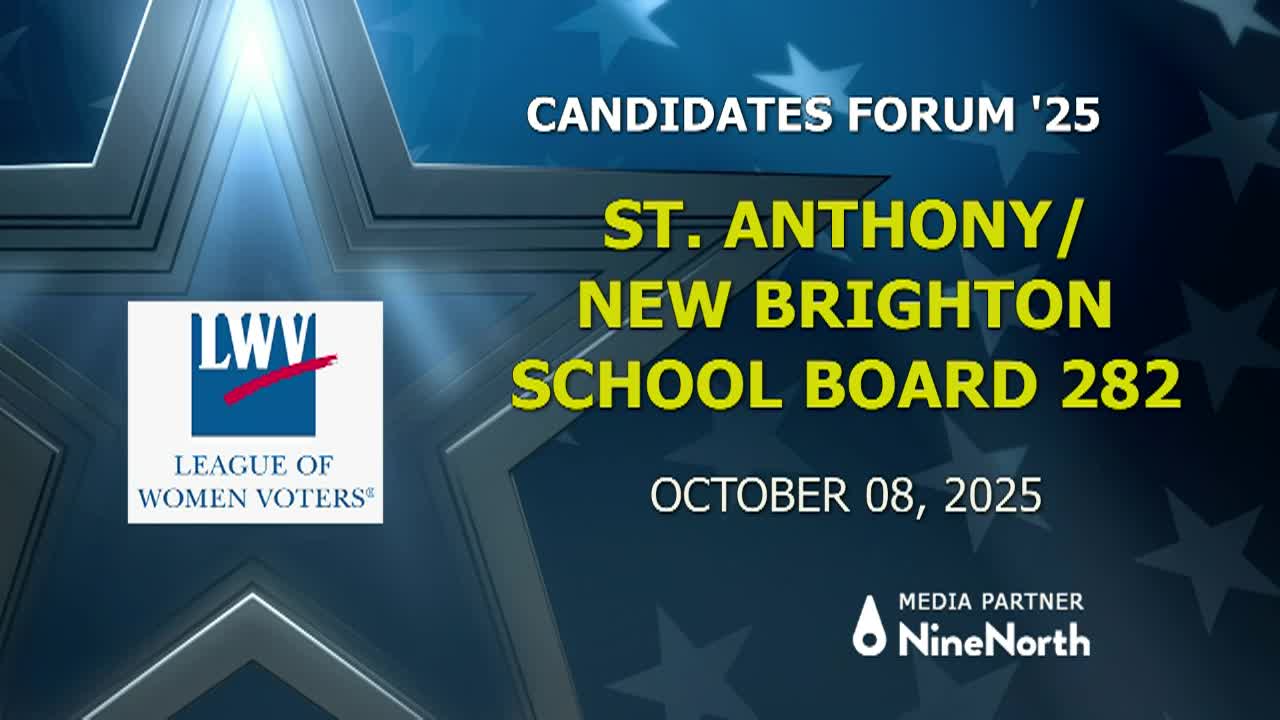 LIVE St. Anthony/New Brighton District 282 School Board Forum 10-8-25