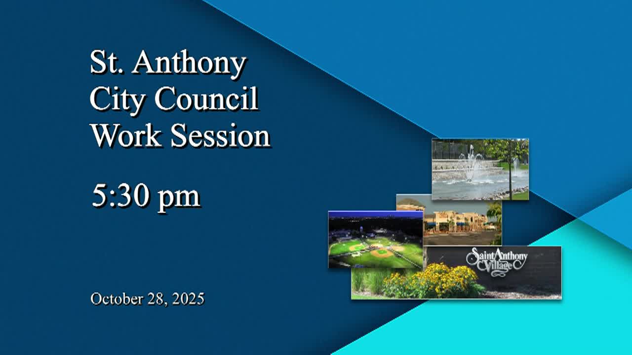 St. Anthony City Council Work Session 10-28-25