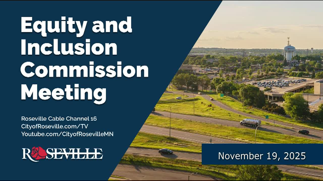 Roseville Equity and Inclusion Commission Meeting 11-19-25