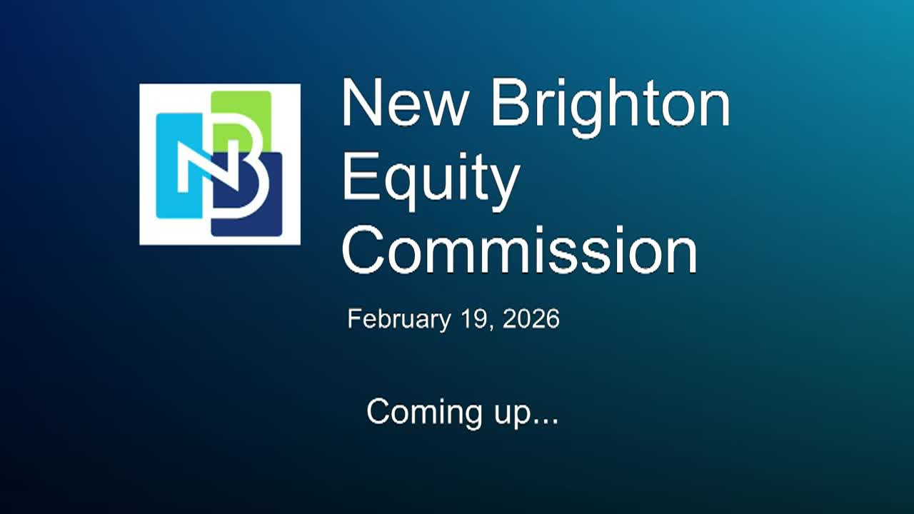 New Brighton Equity Commission Meeting 2-19-26