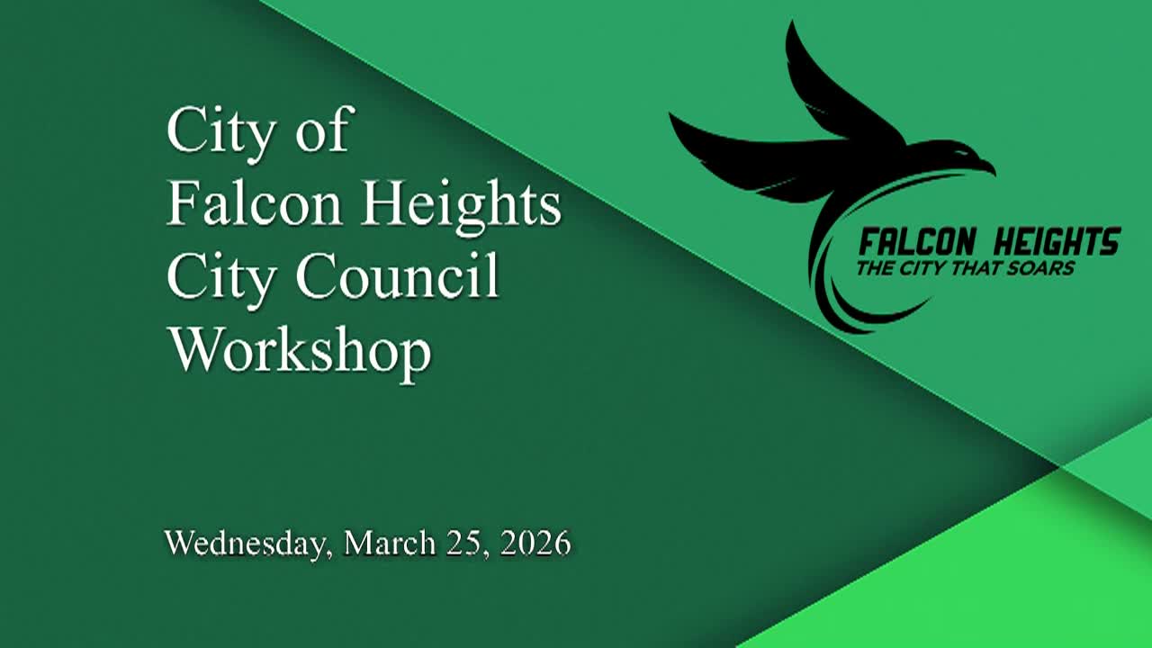 Thumbnail image for LIVE Falcon Heights Work Session and City Council Meeting - 3.25.2026