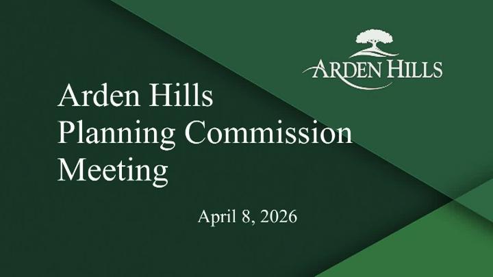 Thumbnail image for LIVE Arden Hills Planning Commission - 4.8.2026
